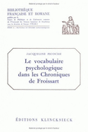 Vocabulaire psychologique dans les Chroniques de Froissart